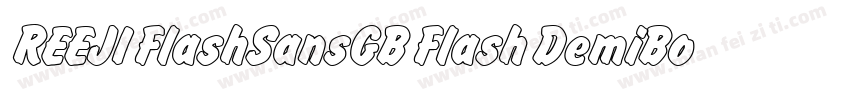 REEJI FlashSansGB Flash DemiBold字体转换
